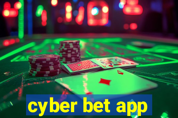 cyber bet app